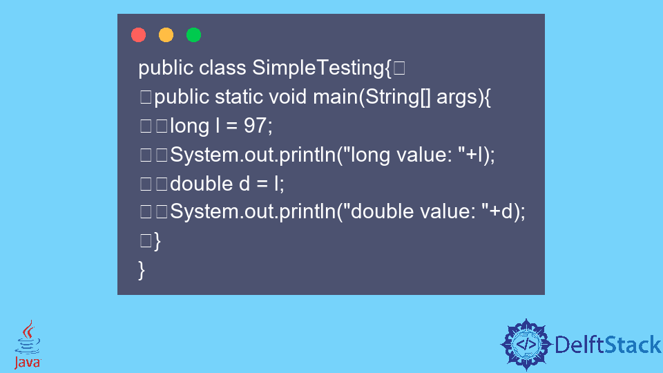 convert-long-to-double-in-java-delft-stack